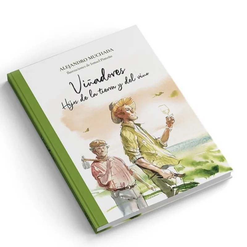 Libro: Viñadores. Hijos de la tierra y del vino